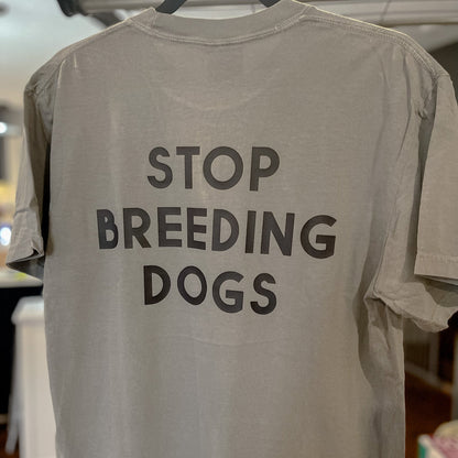 Stop Breeding Dogs Premium Shirt - Stock
