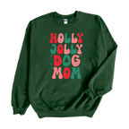 Jolly Dog Mom Crewneck