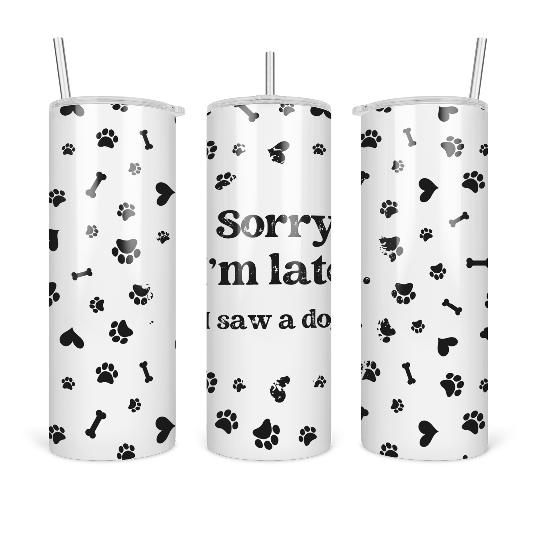 Sorry I'm Late Tumbler