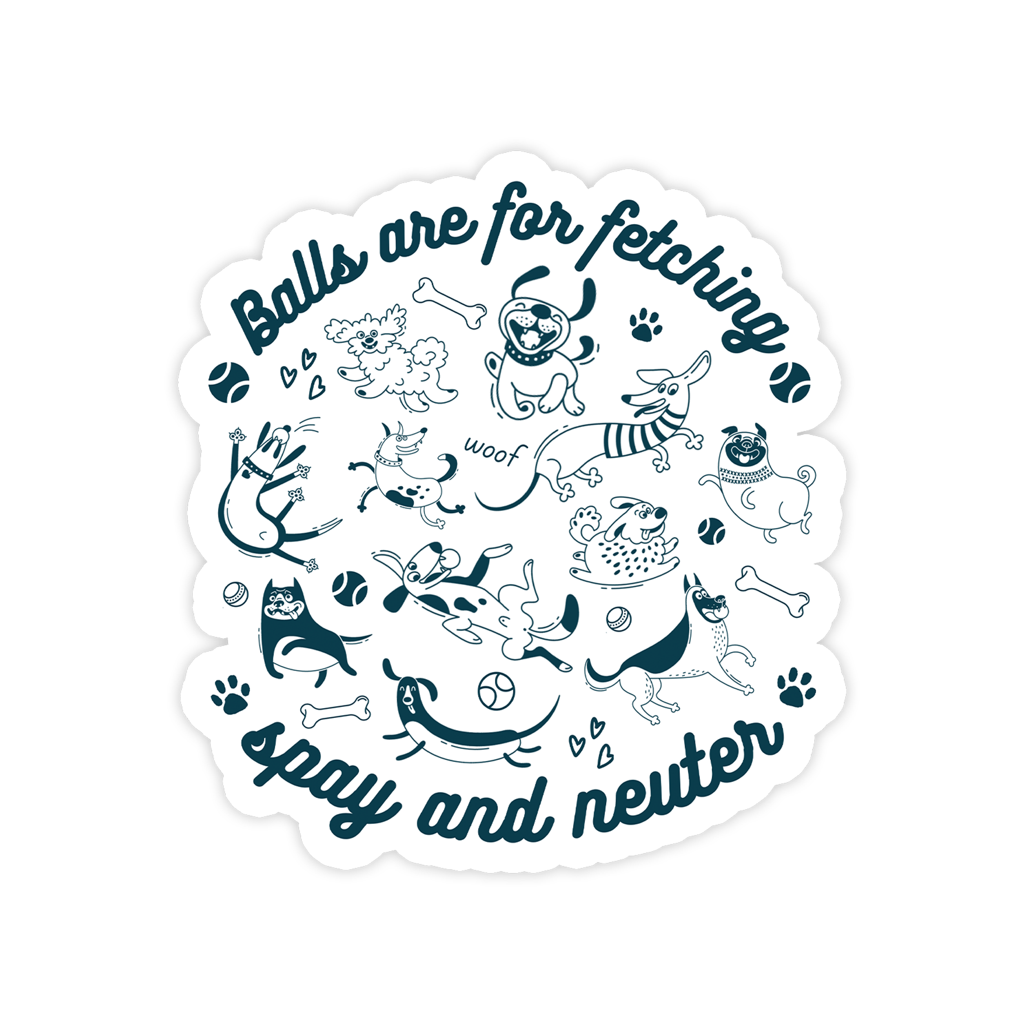 Balls are for Fetching Sticker